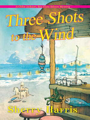 Three Shots to the Wind - ebook